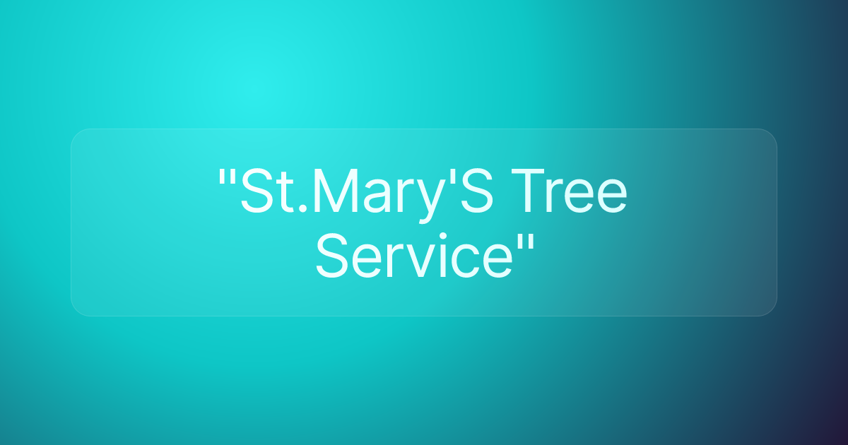 "St.Mary'S Tree Service"