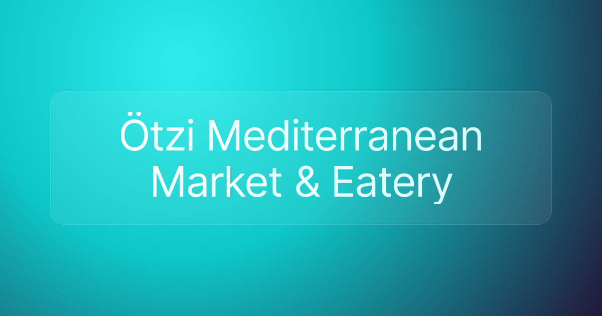Ötzi Mediterranean Market & Eatery