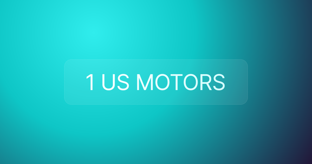 1 US MOTORS