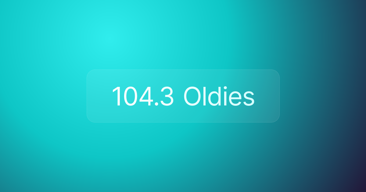 104.3 Oldies