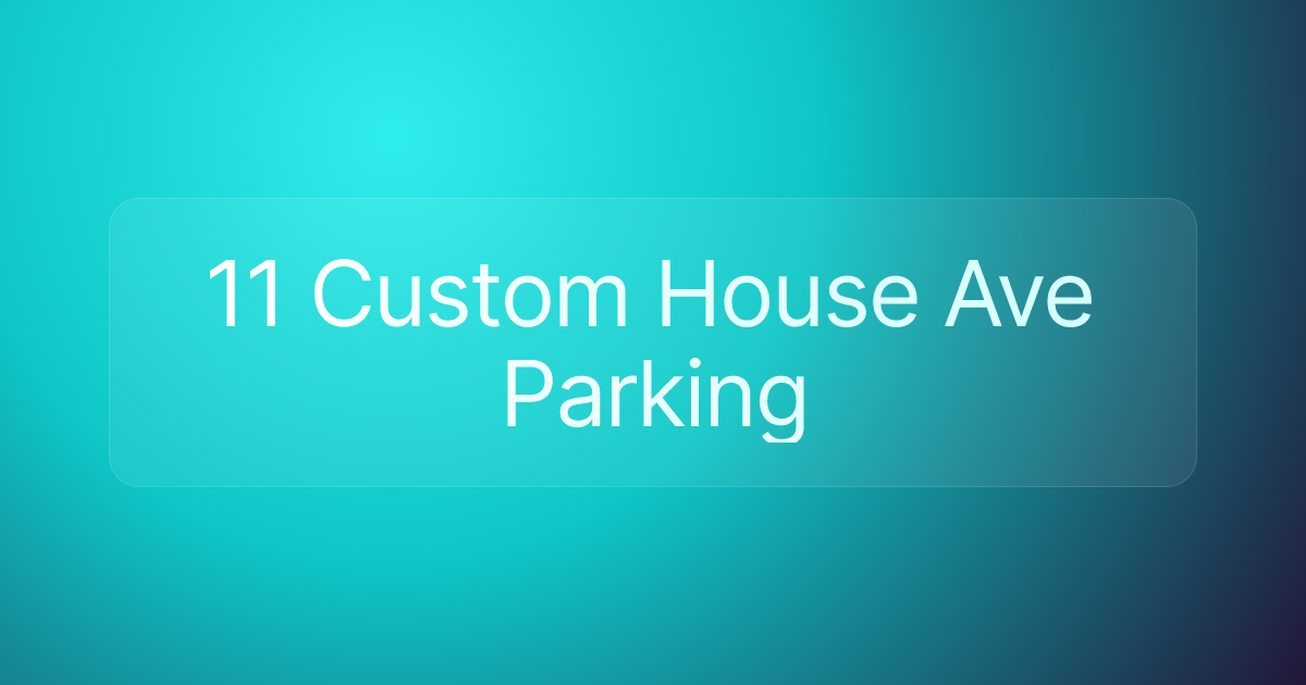 11 Custom House Ave Parking