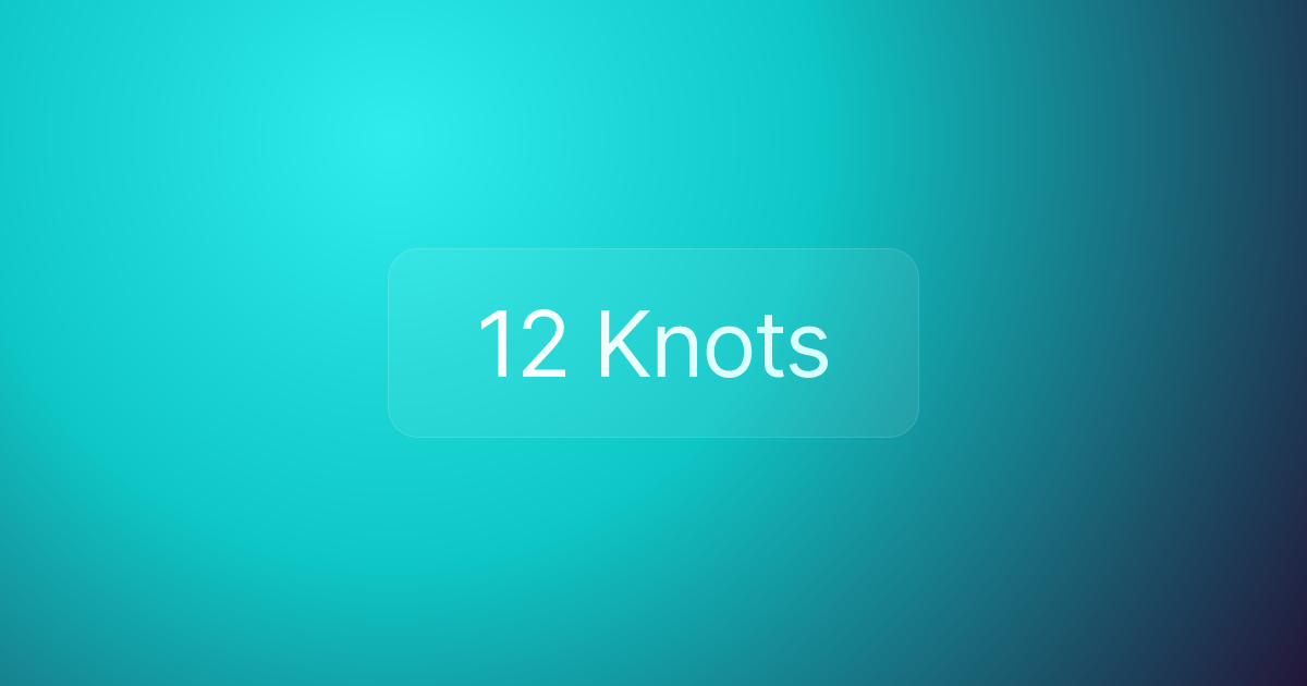 12 Knots