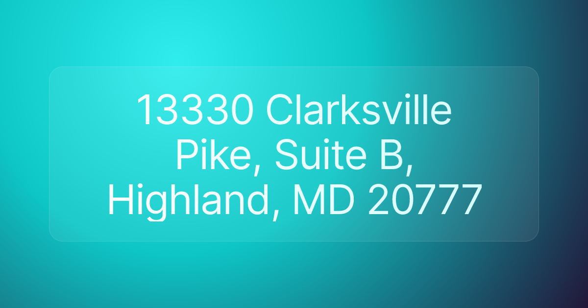 13330 Clarksville Pike, Suite B, Highland, MD 20777