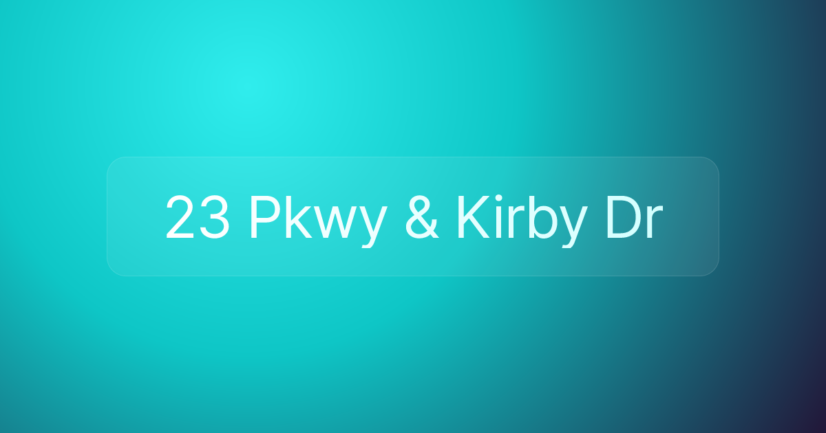23 Pkwy & Kirby Dr