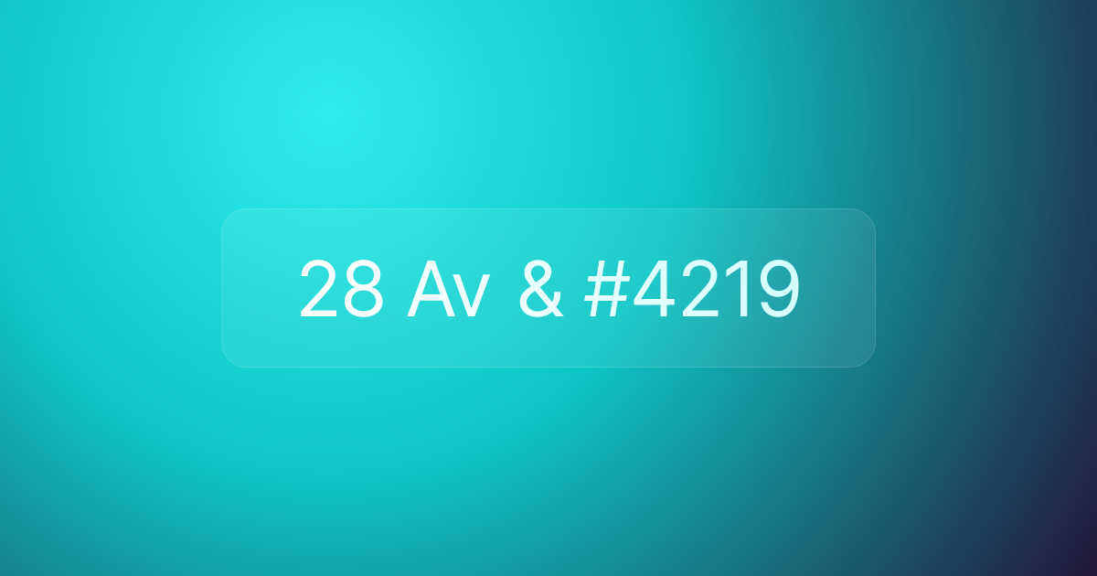 28 Av & #4219