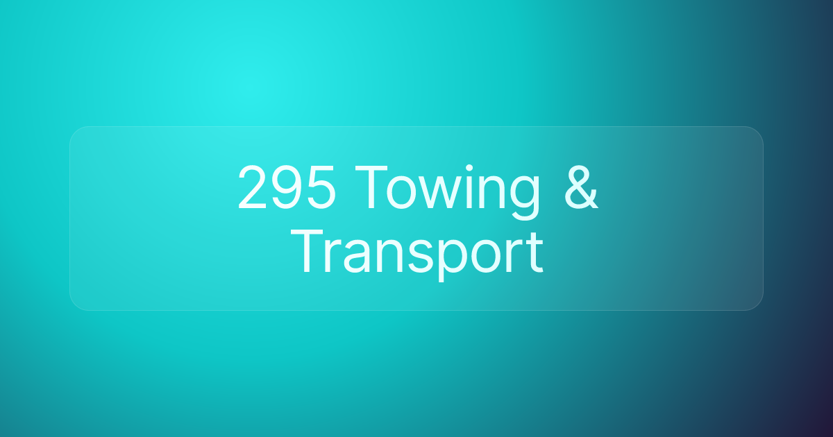 295 Towing & Transport