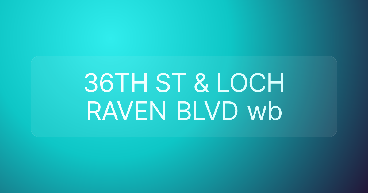 36TH ST & LOCH RAVEN BLVD wb