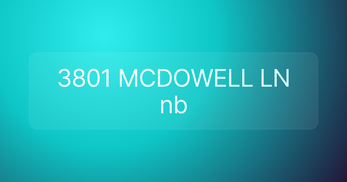 3801 MCDOWELL LN nb