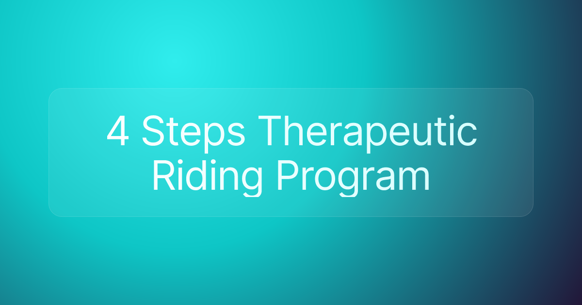 4 Steps Therapeutic Riding Program
