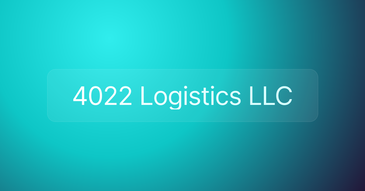 4022 Logistics LLC