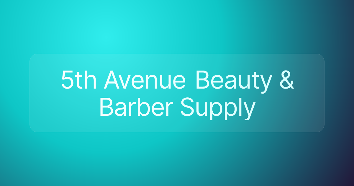 5th Avenue Beauty & Barber Supply