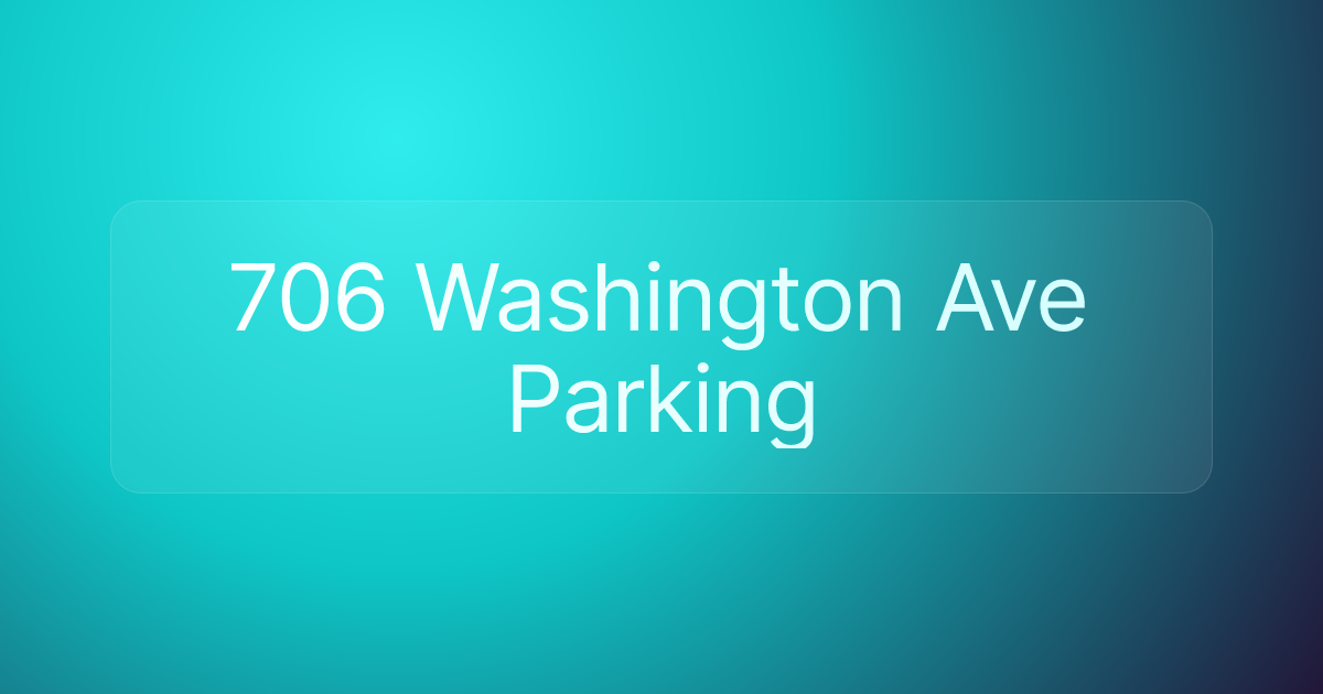 706 Washington Ave Parking