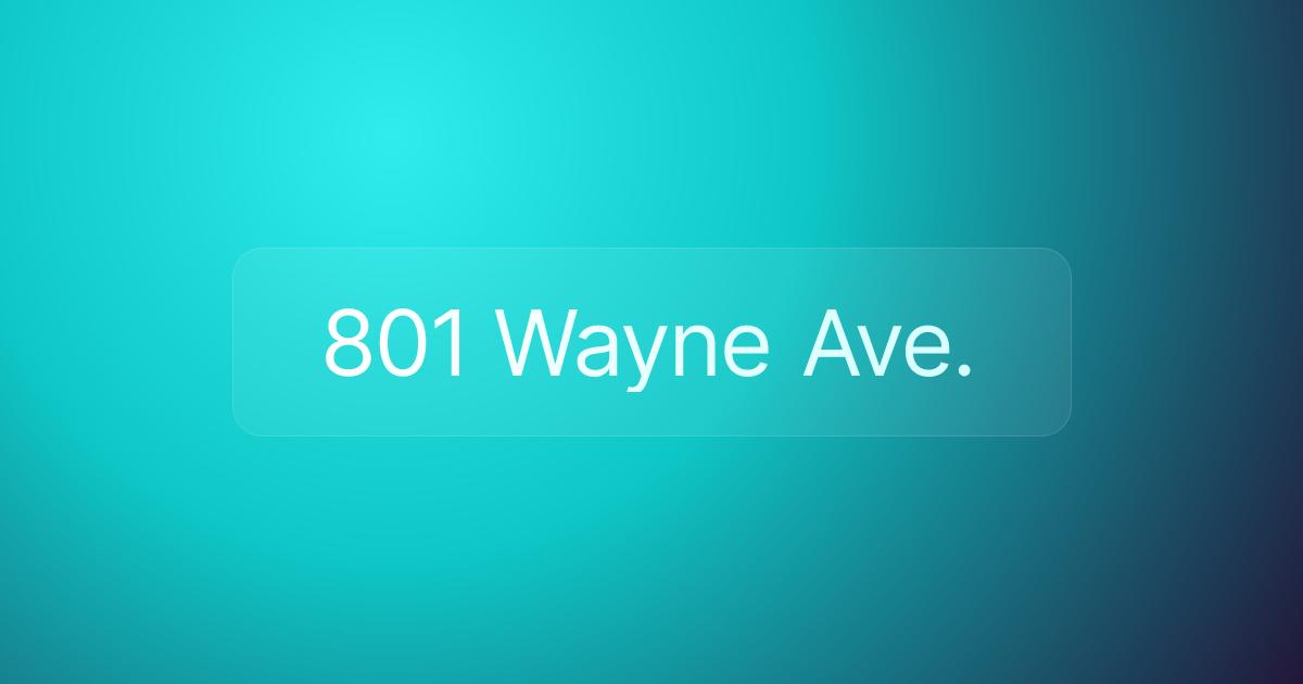 801 Wayne Ave.