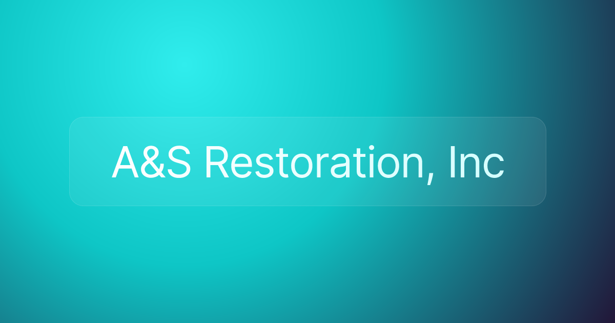 A&S Restoration, Inc