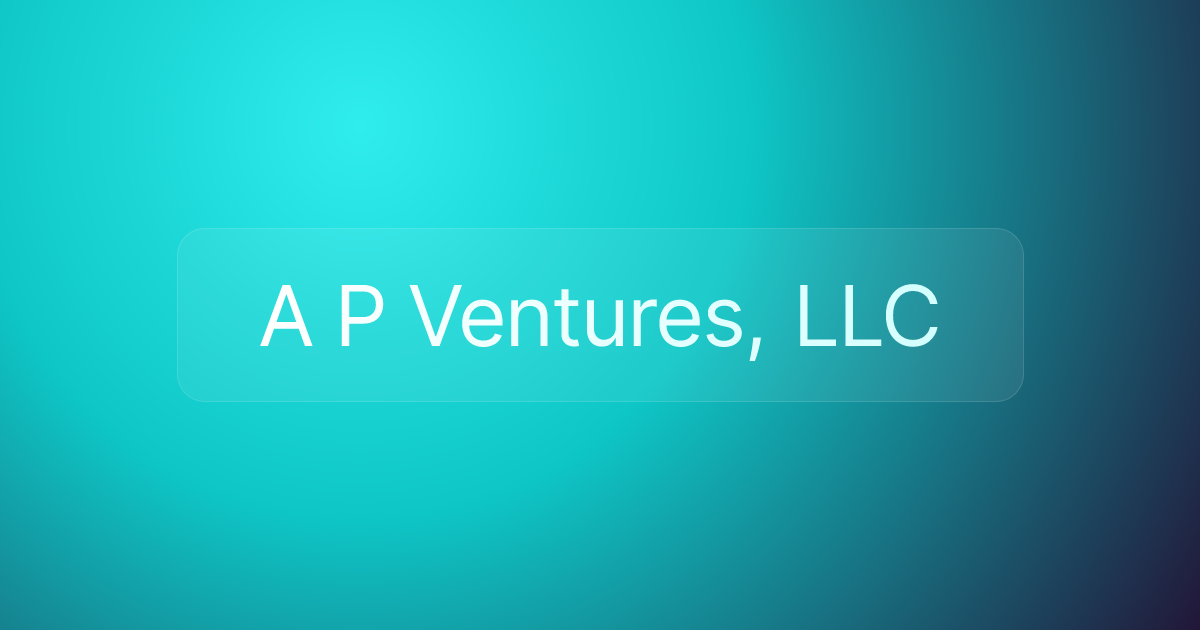 A P Ventures, LLC