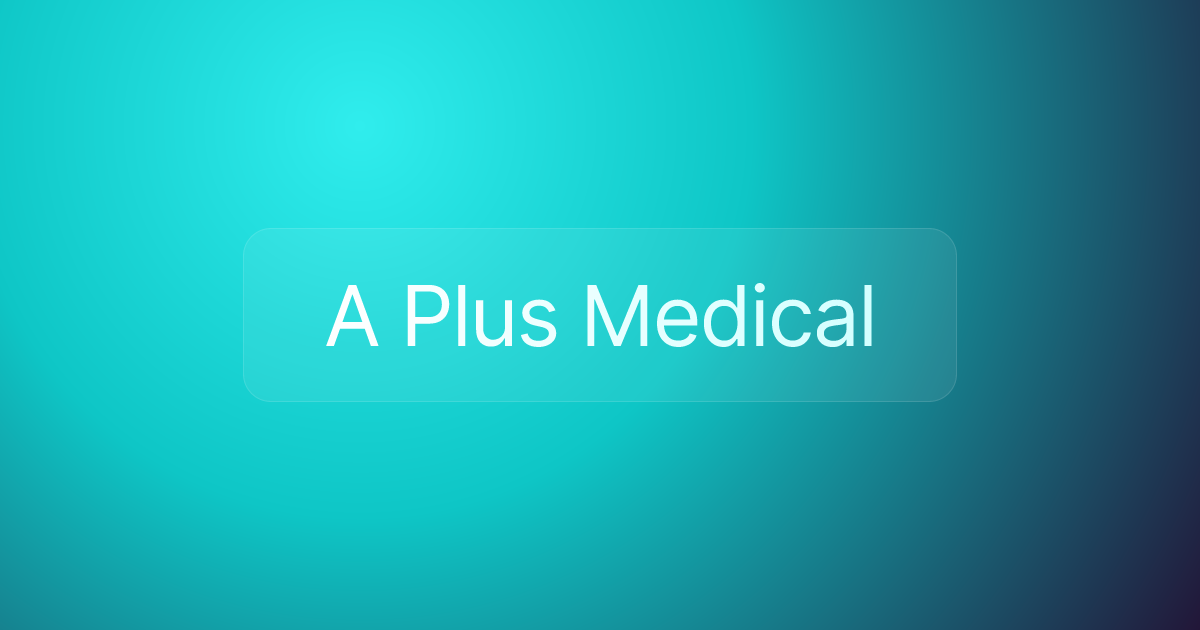 A Plus Medical