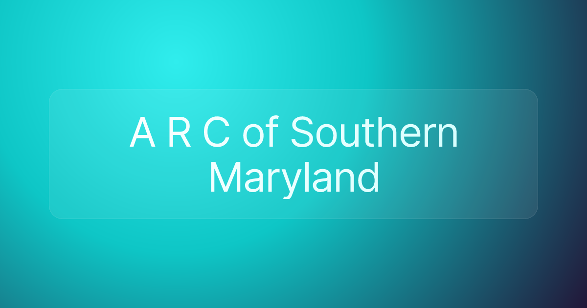 A R C of Southern Maryland