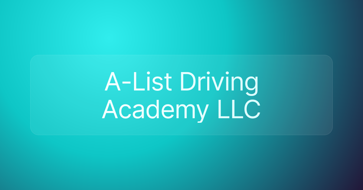 A-List Driving Academy LLC