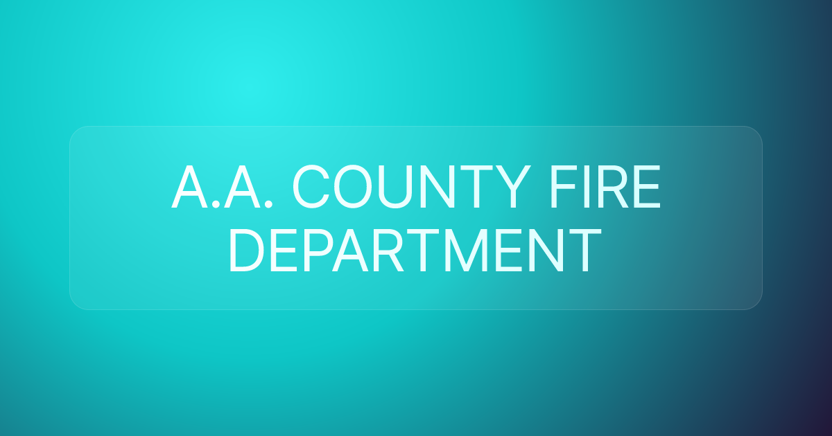 A.A. COUNTY FIRE DEPARTMENT