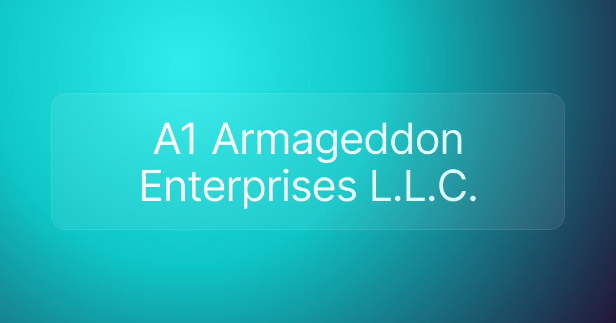 A1 Armageddon Enterprises L.L.C.