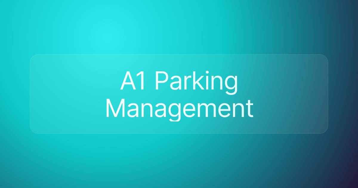 A1 Parking Management