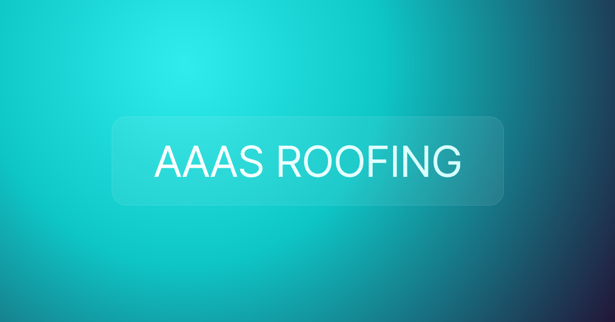 AAAS ROOFING
