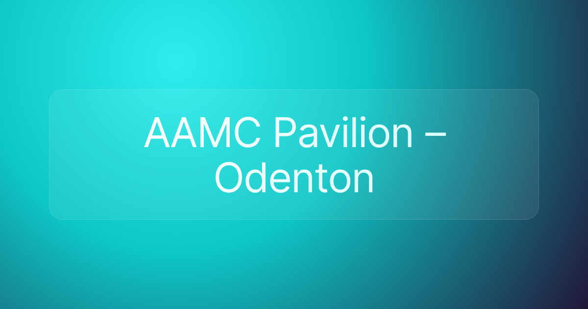 AAMC Pavilion – Odenton