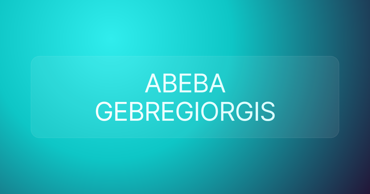 ABEBA GEBREGIORGIS