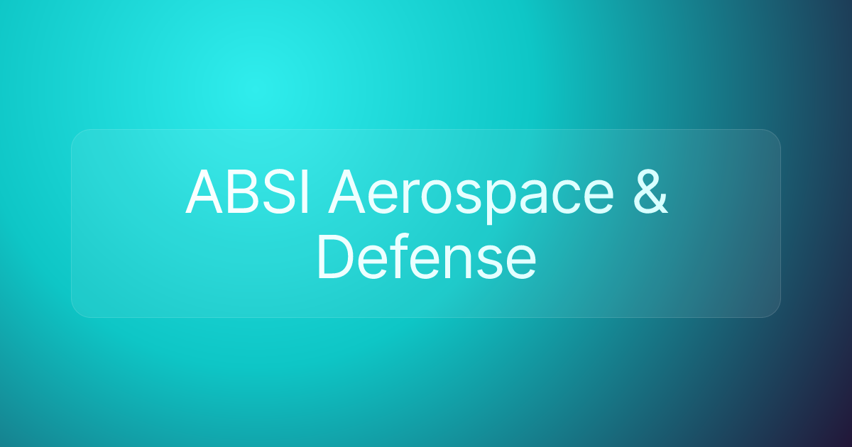 ABSI Aerospace & Defense