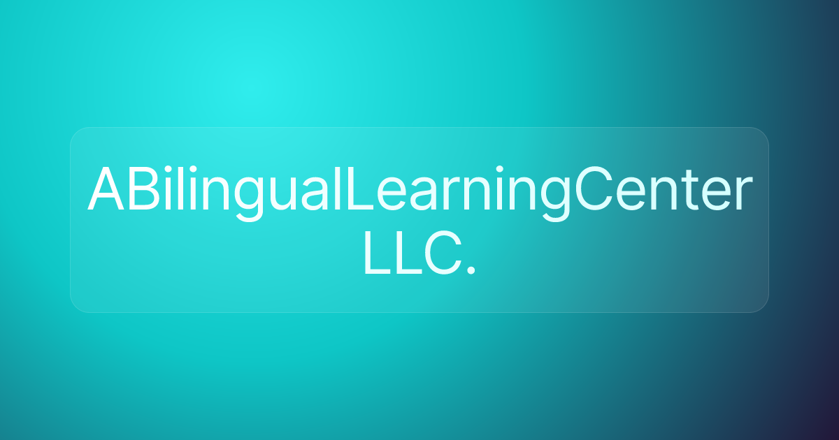 ABilingualLearningCenter LLC.