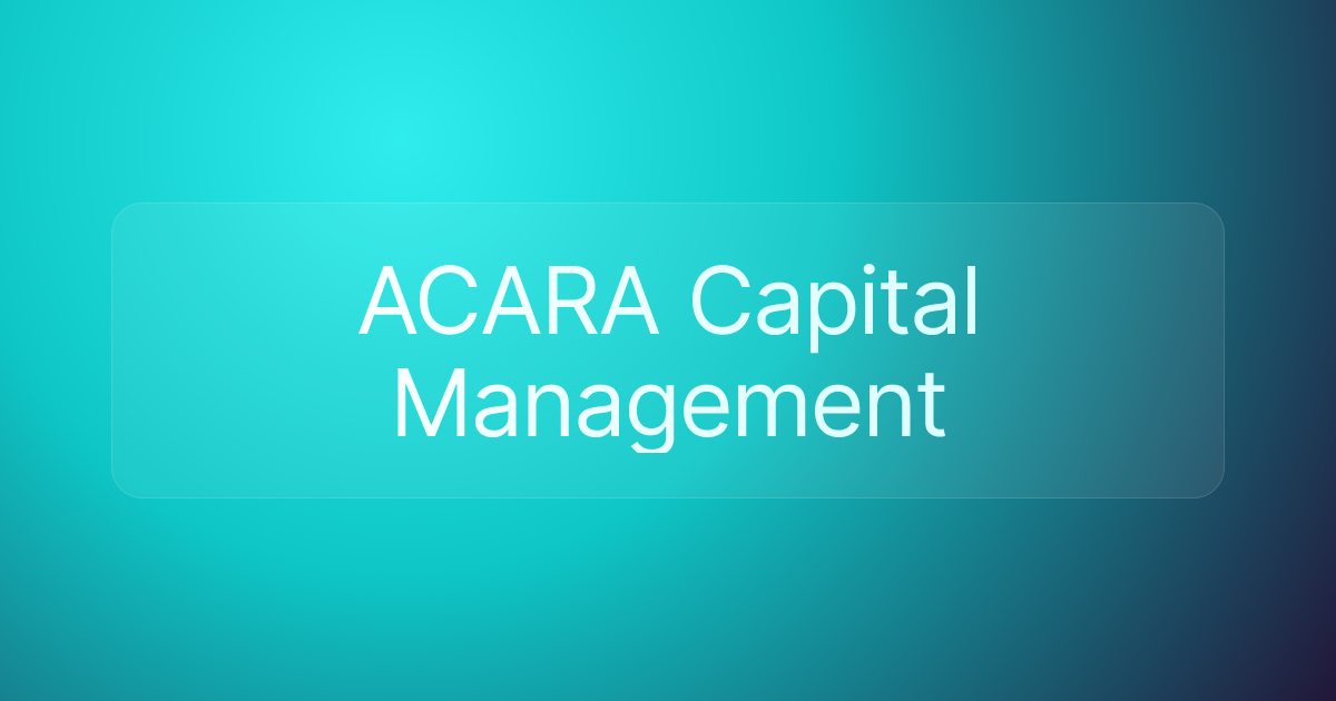ACARA Capital Management