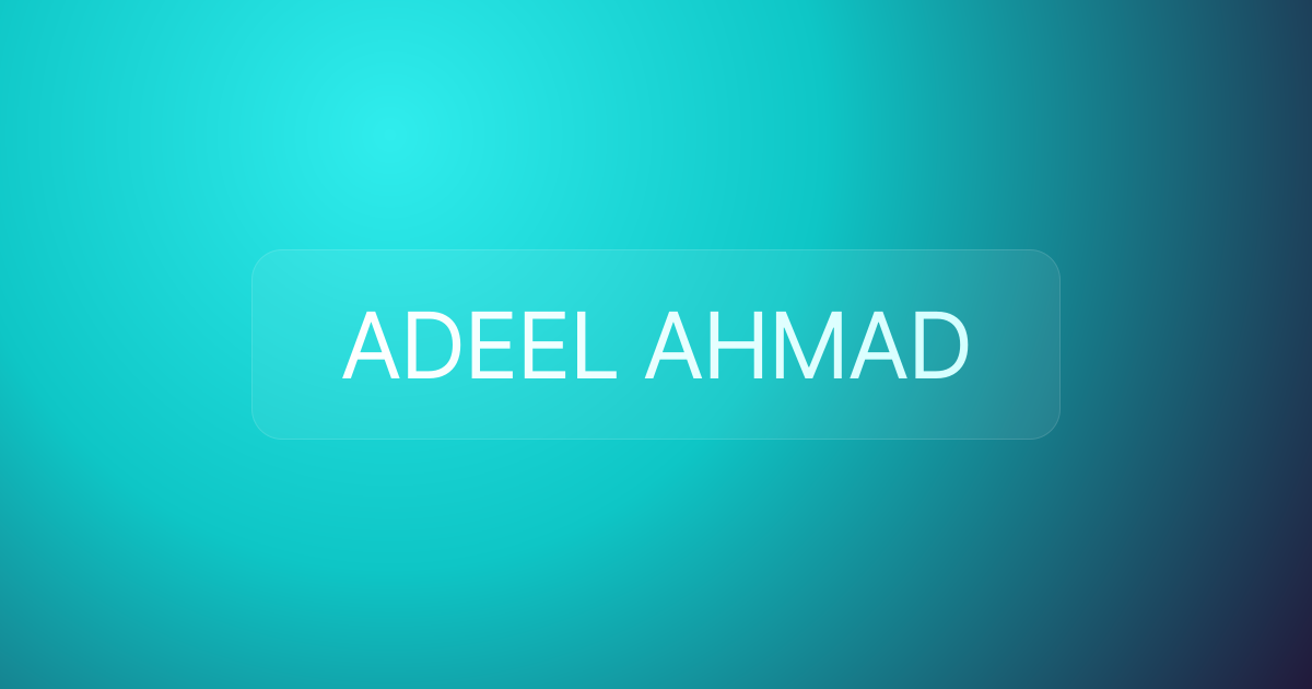 ADEEL AHMAD
