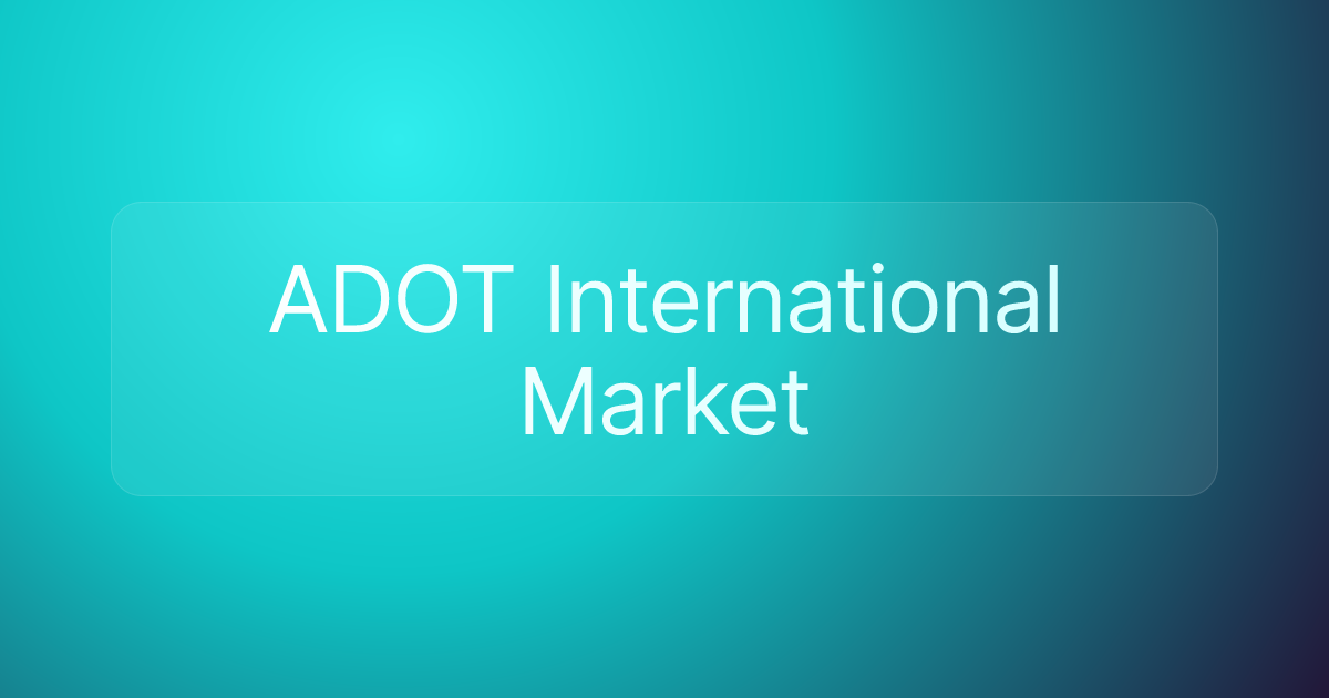 ADOT International Market