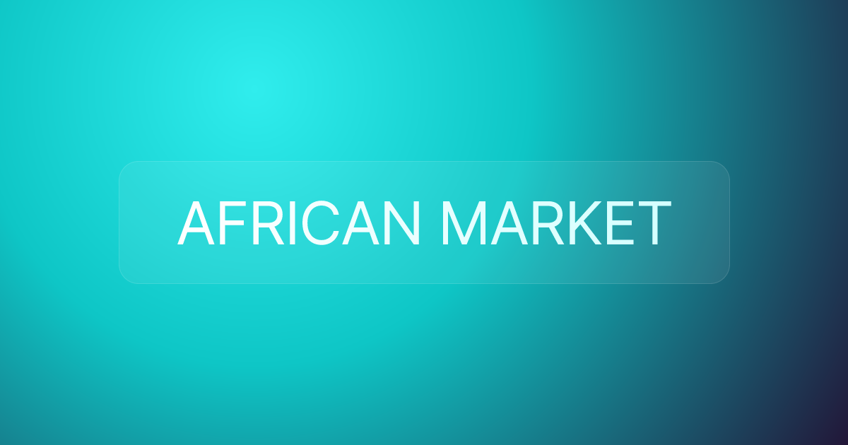 AFRICAN MARKET