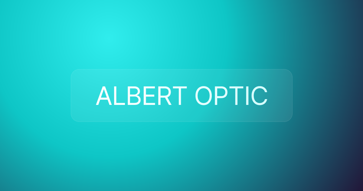 ALBERT OPTIC