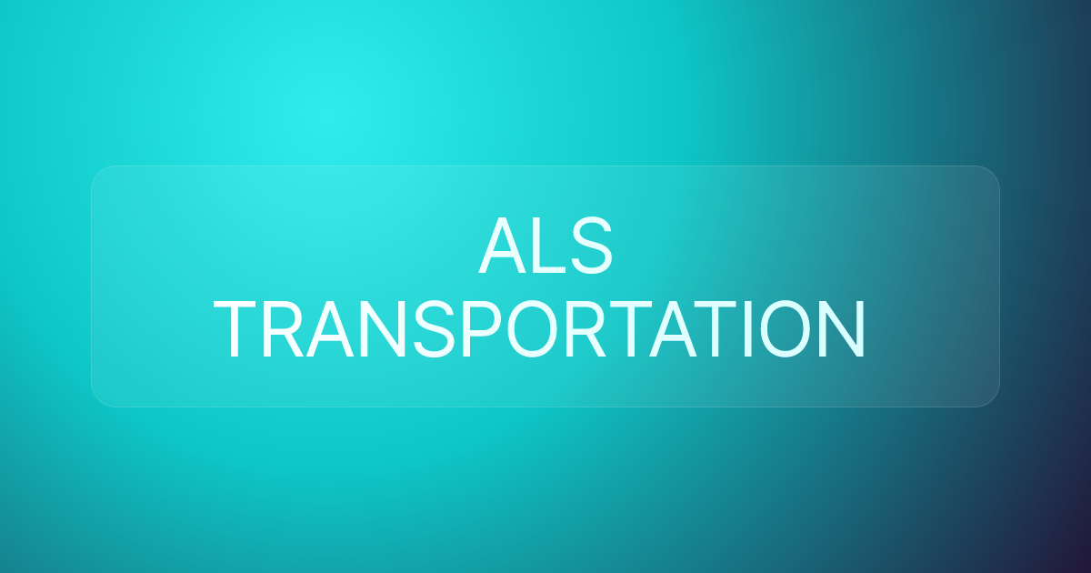 ALS TRANSPORTATION