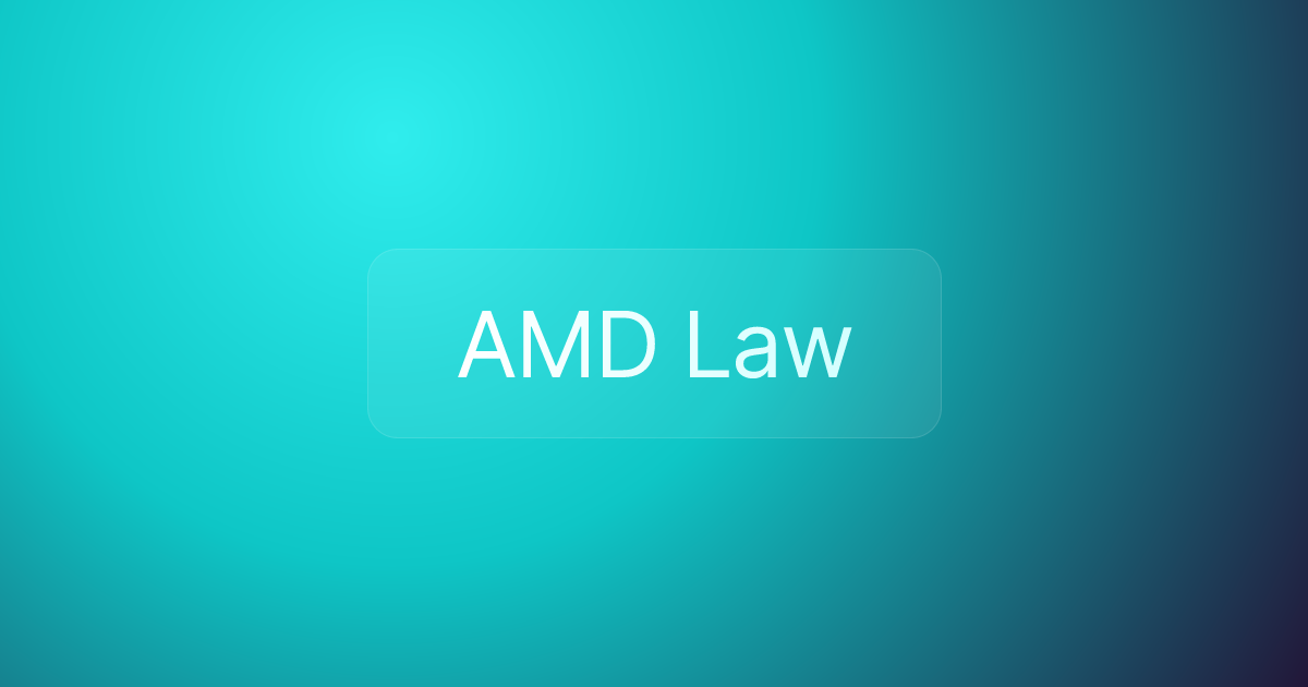 AMD Law