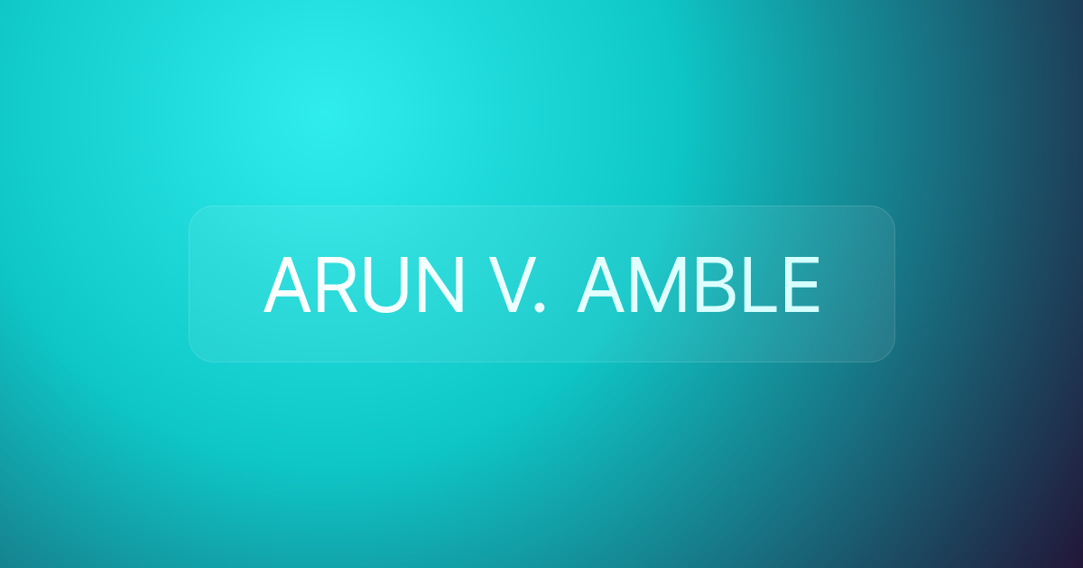 ARUN V. AMBLE