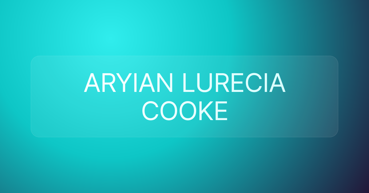 ARYIAN LURECIA COOKE