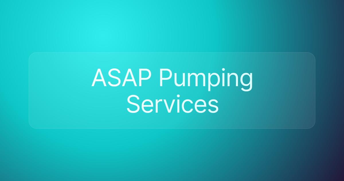 ASAP Pumping Services