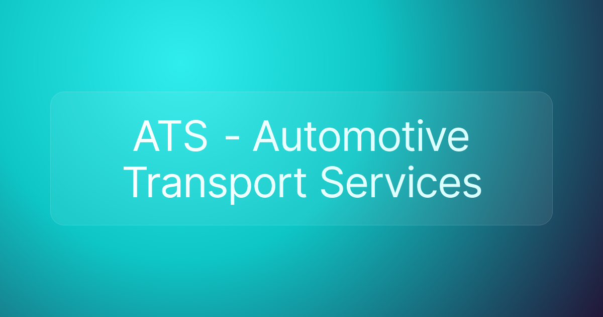 ATS - Automotive Transport Services