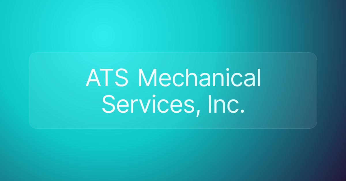 ATS Mechanical Services, Inc.