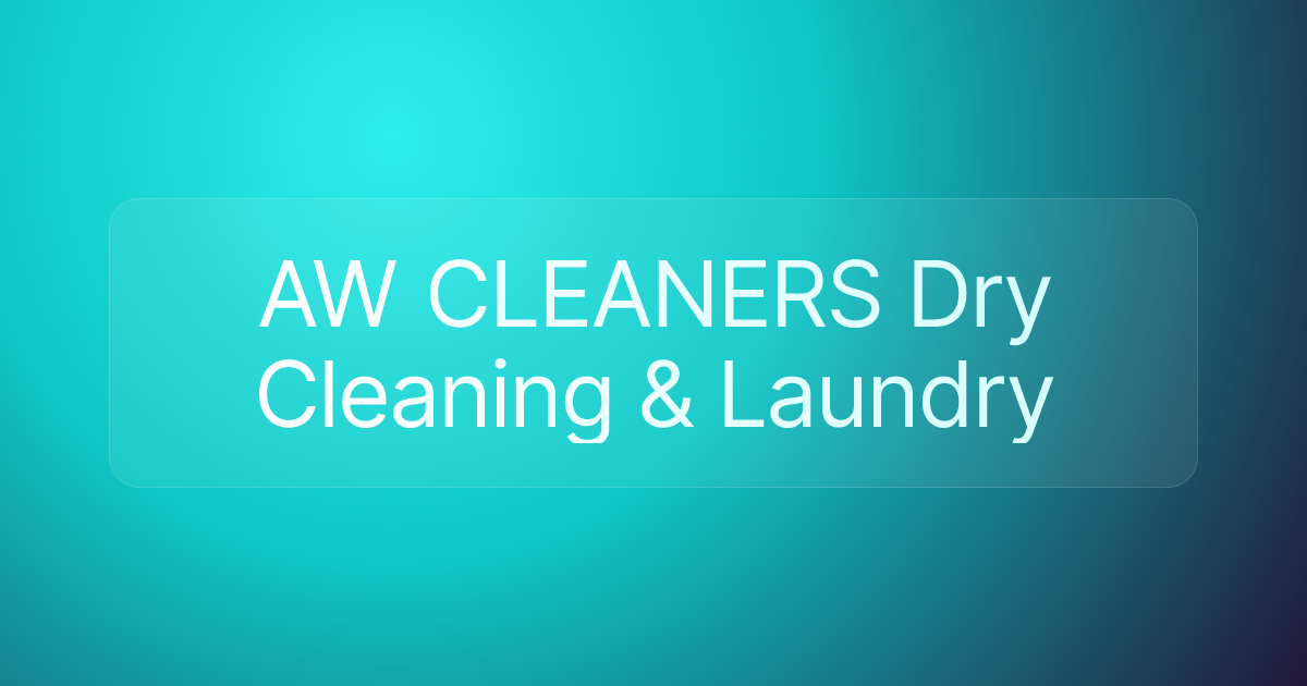 AW CLEANERS Dry Cleaning & Laundry