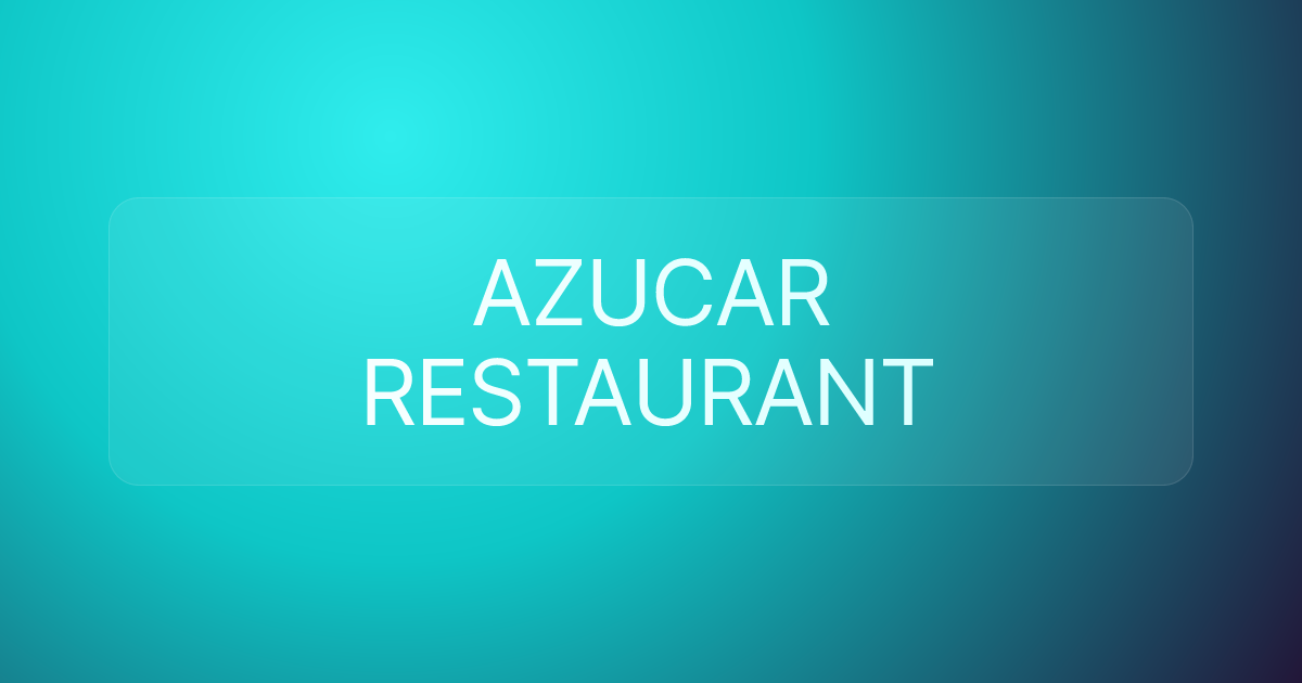 AZUCAR RESTAURANT
