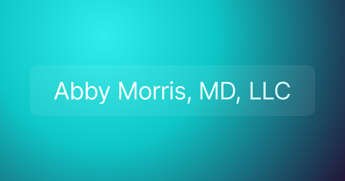 Abby Morris, MD, LLC