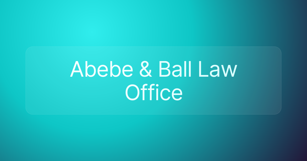Abebe & Ball Law Office