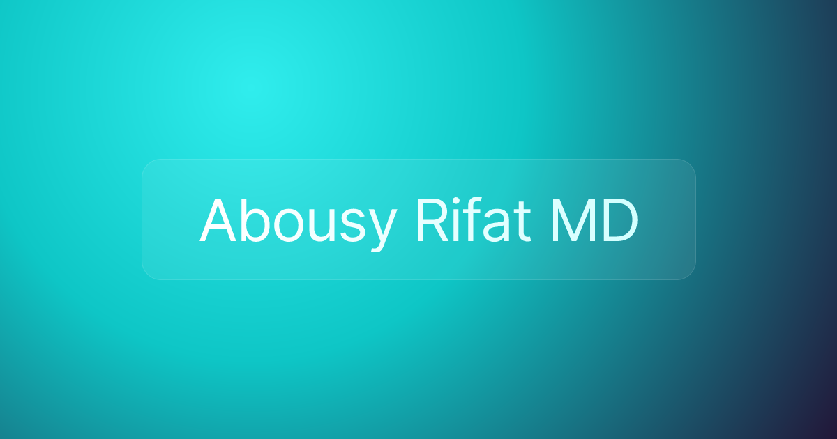 Abousy Rifat MD