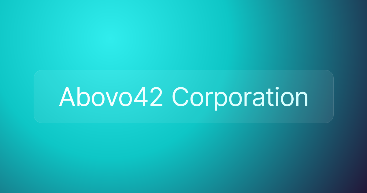 Abovo42 Corporation