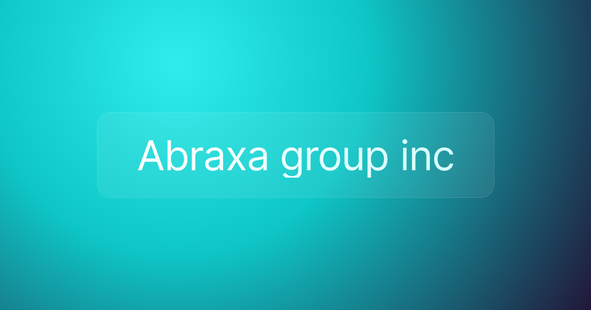 Abraxa group inc
