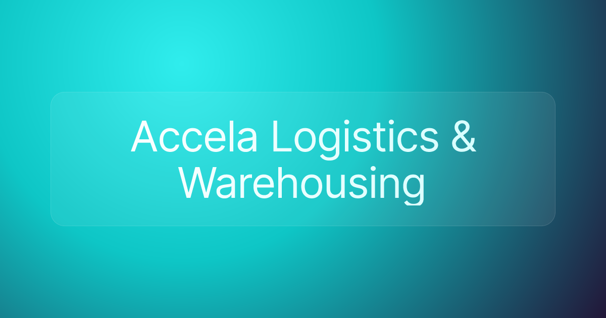 Accela Logistics & Warehousing